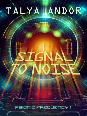 cover image of Signal to Noise